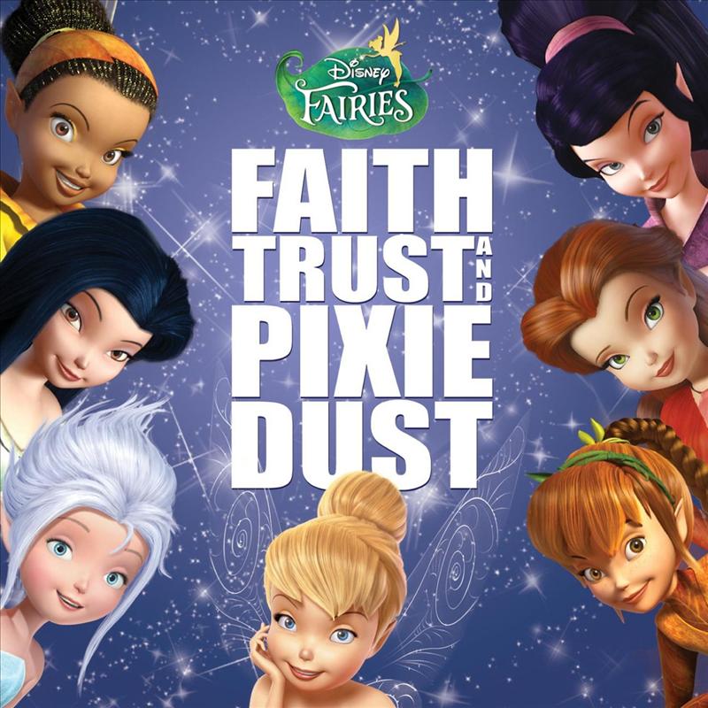 faith_trust-and-pixie-dust